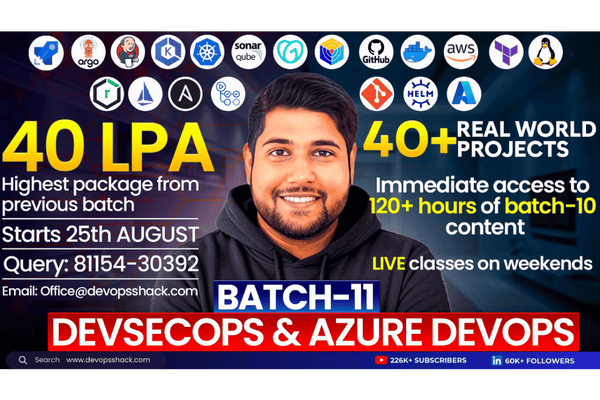 Devops Shack Batch-11 | DevSecOps & Cloud DevOps | Live + Recorded